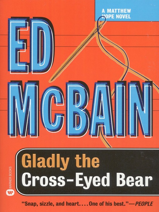 Détails du titre pour Gladly the Cross-Eyed Bear par Ed McBain - Disponible